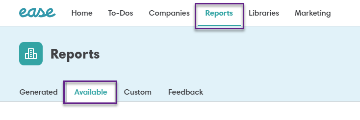 Screenshot showing the Available reports tab in Ease