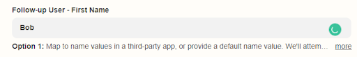 Screenshot showing the Follow-up User - First Name field