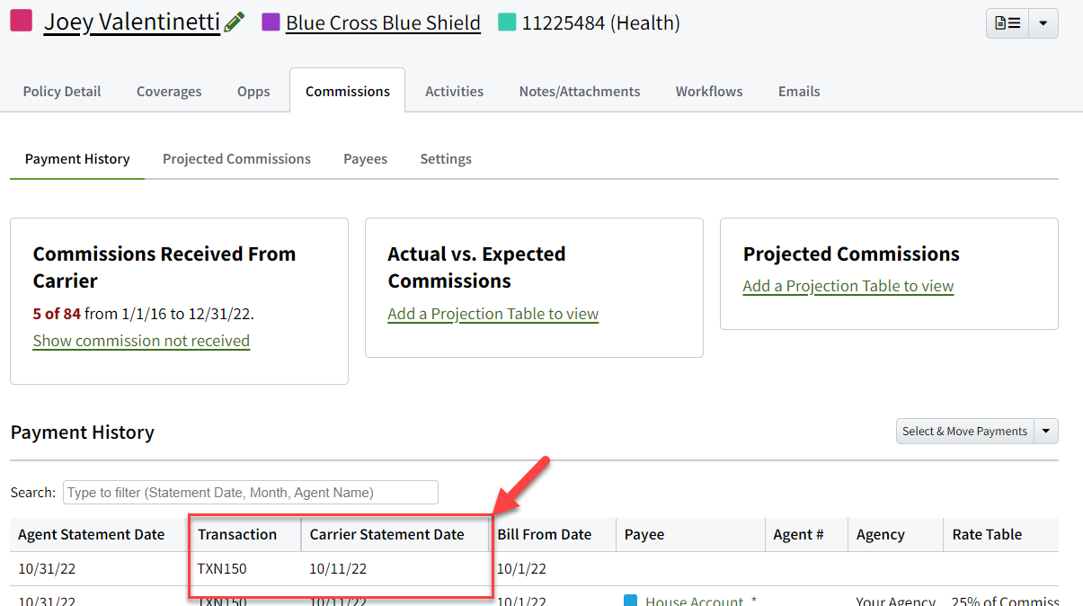 Screenshot showing the new data columns in the Policy Commission Payment History table