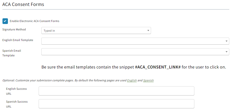 Screenshot showing the ACA Consent Form settings
