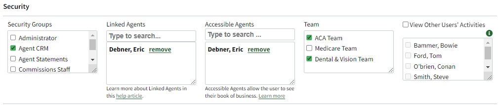 Screenshot showing a user's Security Group, Linked Agents, Accessible Agents, Team and View Other Users' Activities settings