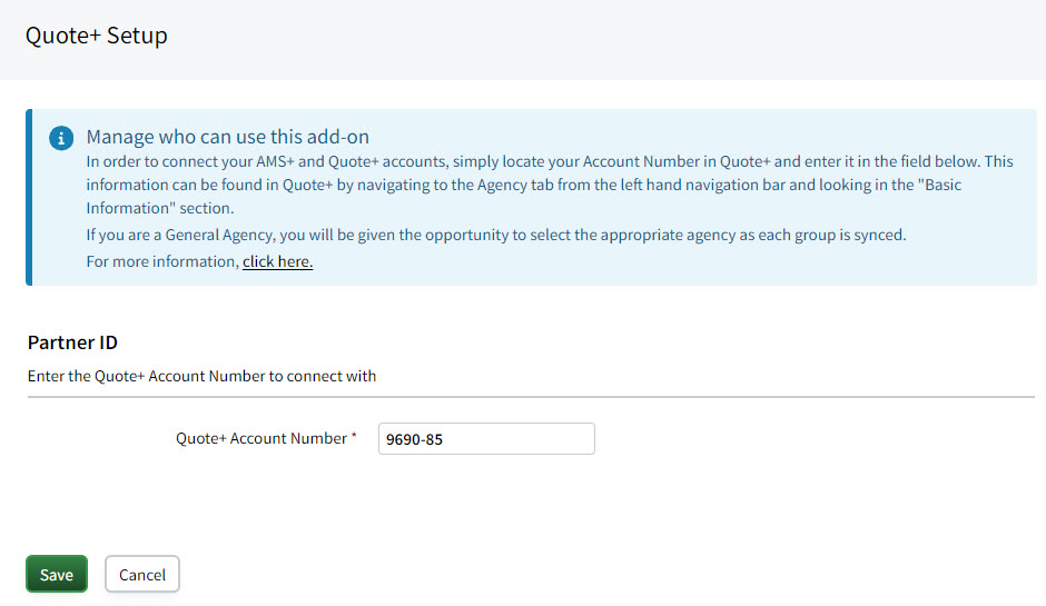 Screenshot showing where to enter the agency's account number in the Quote+ integration settings
