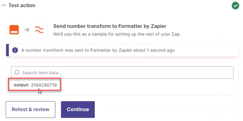 Screenshot showing the test results after testing the Zap action