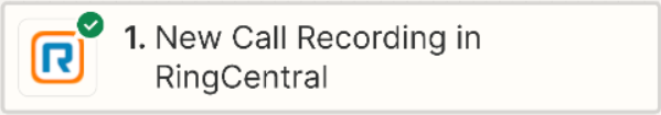 Screenshot showing the Zap's New Call Recording in RingCentral trigger step