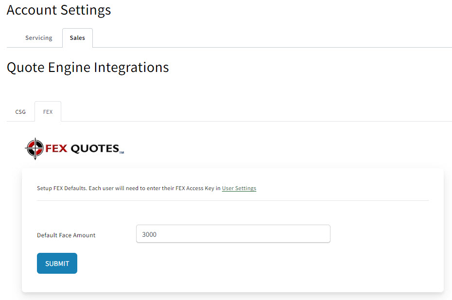 Screenshot showing the FEX integration's default face amount value in Agency Settings