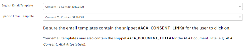 Screenshot showing the default English and Spanish email templates for ACA Consent Forms
