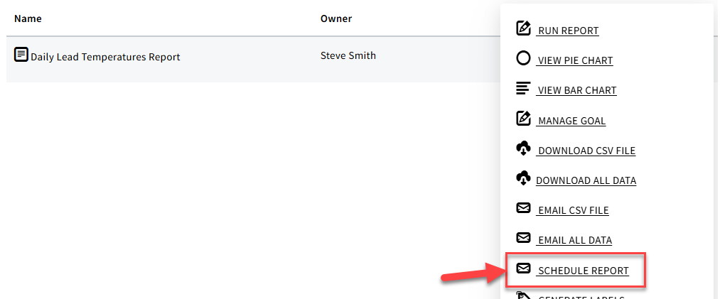 Screenshot showing the Schedule Report option