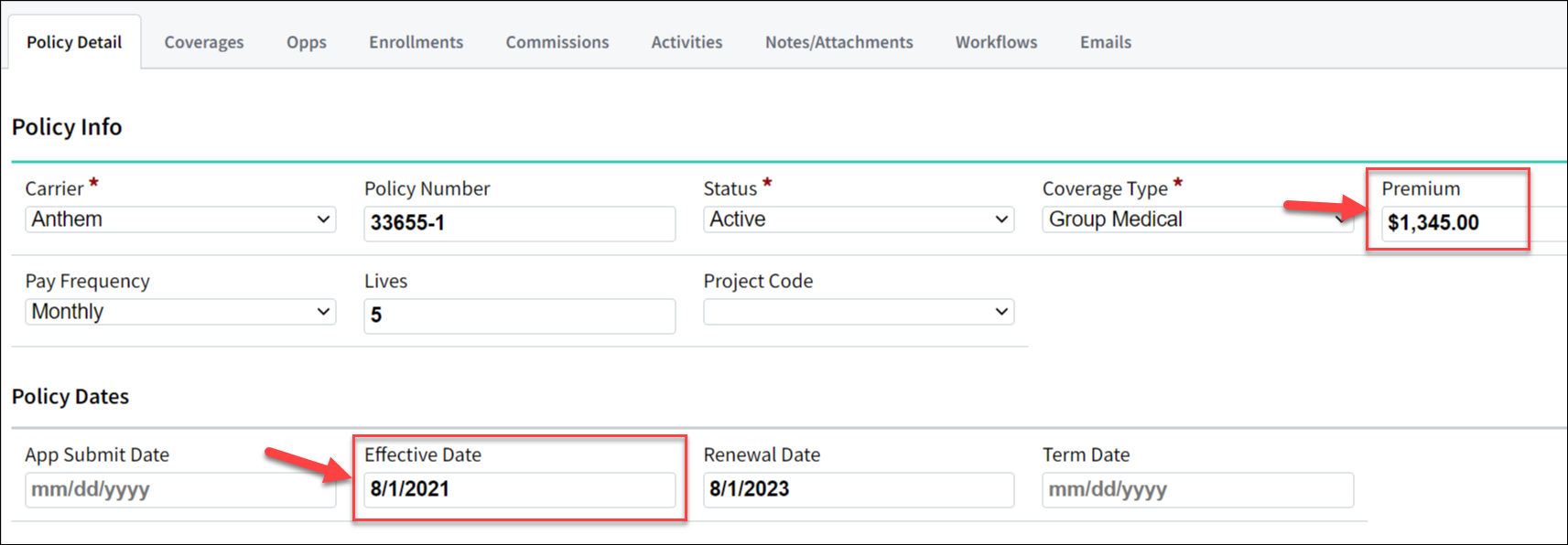 Screenshot showing the Premium and Effective Date fields on the Policy on the Policy Detail tab