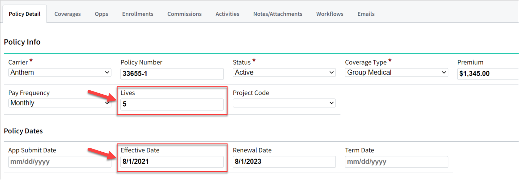 Screenshot showing the Effective Date and Lives fields on the Policy Detail tab
