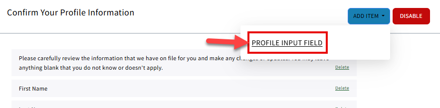 Screenshot showing where to go to add input fields to the Profile Information section in Rx Collect settings