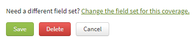 Screenshot showing the option to change a Coverage's fieldset