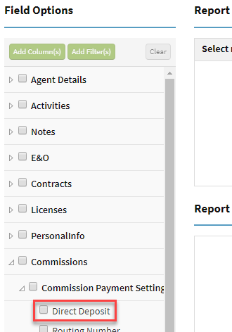 Screenshot showing the Agent Direct Deposit field option in Custom Reporting