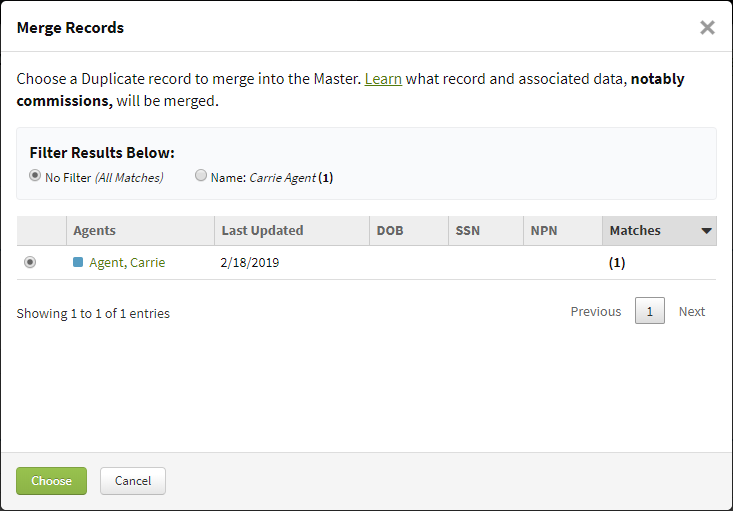 Screenshot showing a table with a duplicate agent record selected to merge into the master agent record