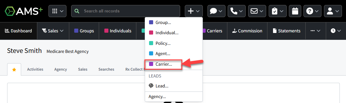 Screenshot showing the options to create a new carrier record using the +New button in the AgencyBloc header or the Carriers section