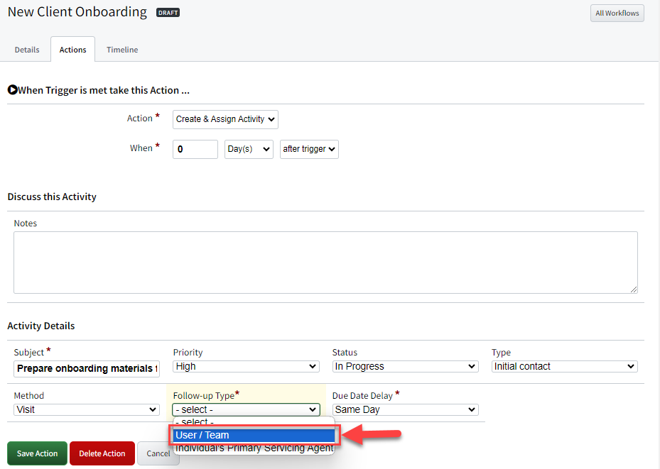Screenshot showing the follow-up user and team option in an activity workflow