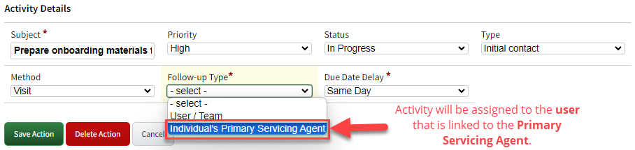 Screenshot showing the primary servicing agent option in an activity workflow