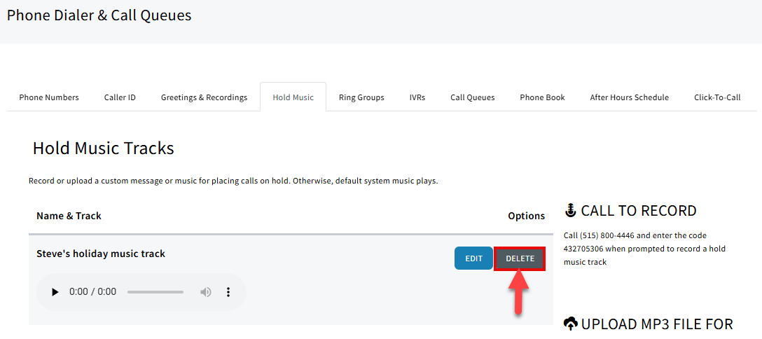 Screenshot showing how to delete uploaded or recorded hold music