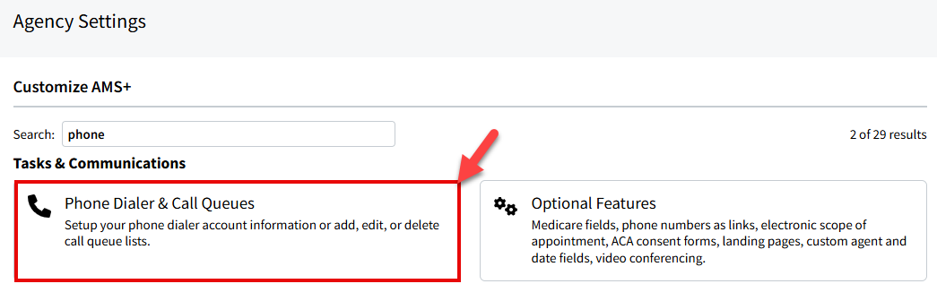 Screenshot showing how to access Phone Dialer and Call Queues settings in My Agency Settings