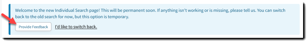 Screenshot showing how to give feedback on the Individual Search page