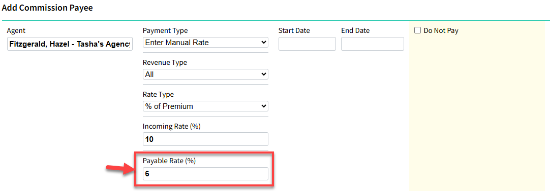 Screenshot showing the renamed Payable Rate field for the Premium Payment Type on the Policy Commission Payee screen