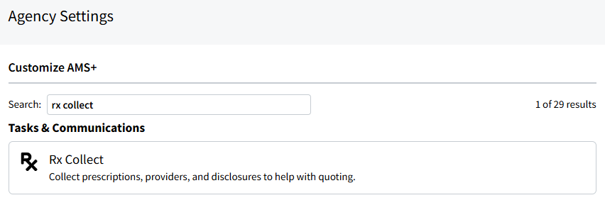 Screenshot showing how to navigate to Rx Collect settings within My Agency Settings