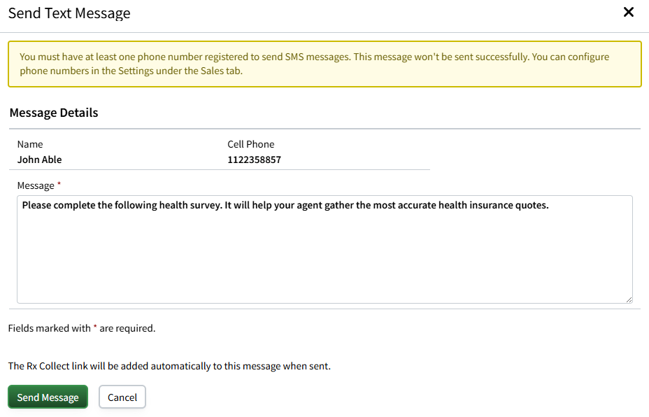 Screenshot showing how to write the message on an Individual Record for texting the Rx Collect form