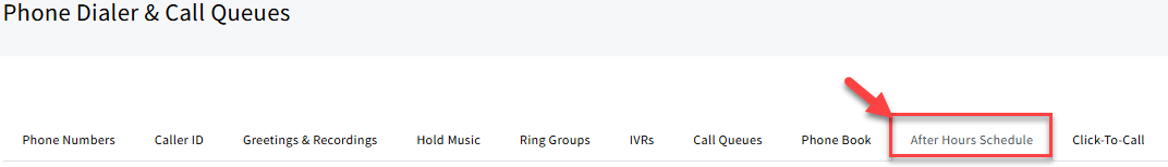 Screenshot highlighting the After Hours Schedule tab in Phone Dialer & Call Queues settings