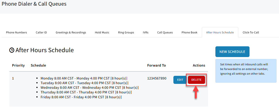 Screenshot highlighting the Delete button next to an after-hours schedule in Phone Dialer & Call Queues settings