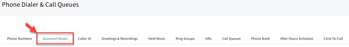 Screenshot showing highlighting the Voicemail Boxes tab in Phone Dialer & Call Queues settings