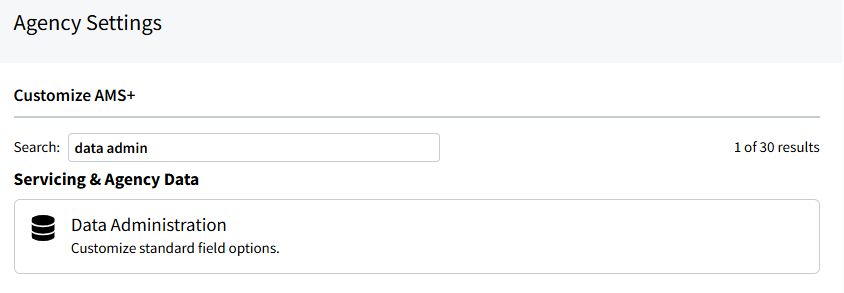 Screenshot showing how to access Data Administration settings in My Agency Settings