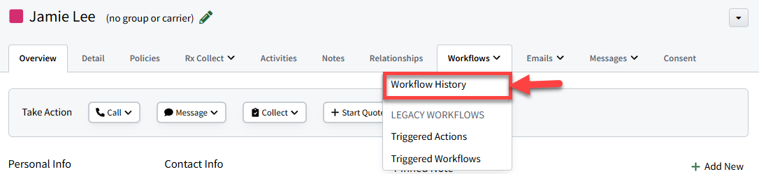 Screenshot showing how to navigate to Workflow History on an Individual Record