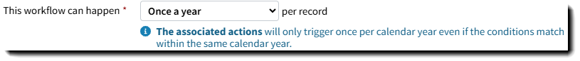 Screenshot showing the once a year per record workflow recurrence option