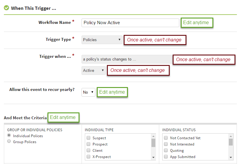 Screenshot showing what workflow trigger details and criteria you can edit and when