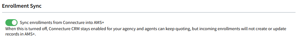 Screenshot showing the enrollment sync setting in Connecture CRM integration settings in AMS+