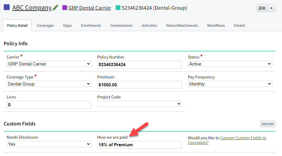 Screenshot showing a custom field on Policy records for tracking commission information