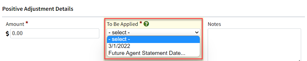 Screenshot showing how to apply the adjustment to an Agent Statement Date