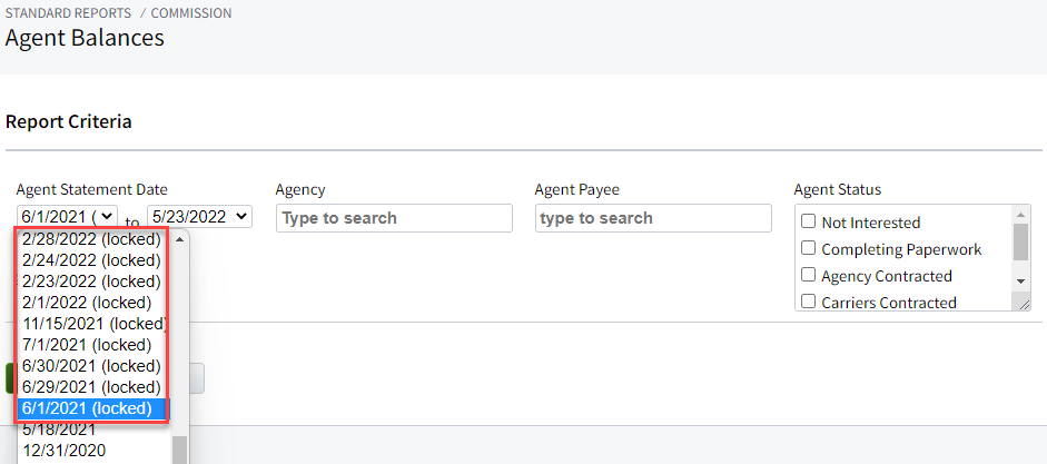 Screenshot showing locked Agent Statement Dates in the Agent Balances report criteria